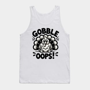 gobble oops Tank Top